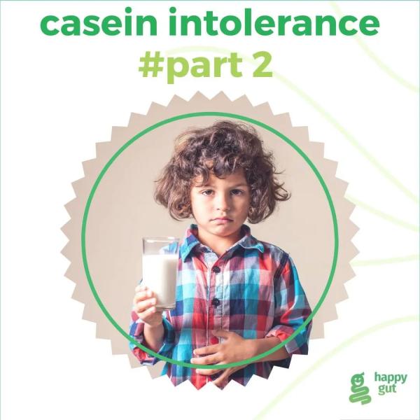 Casein intolerance #part 2