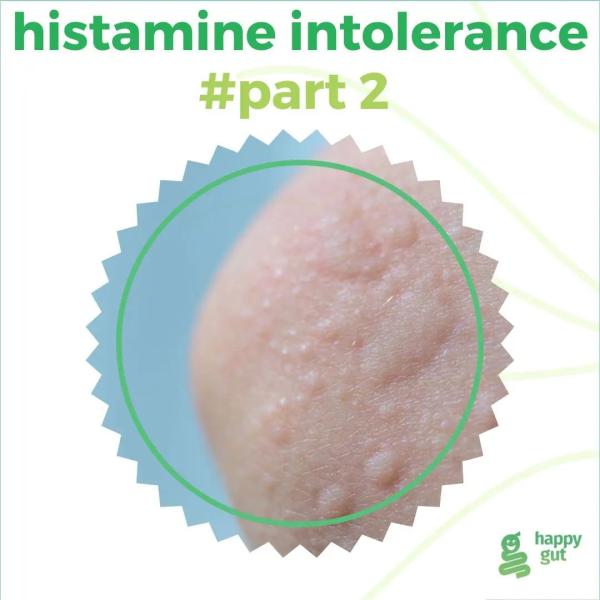 Histamine intolerance #part 2