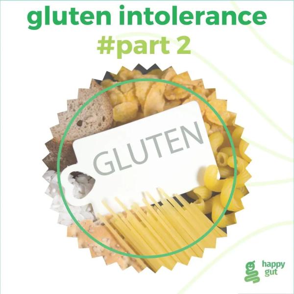 Gluten intolerance #part 2
